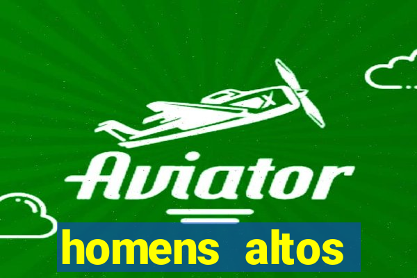 homens altos sarados pelados